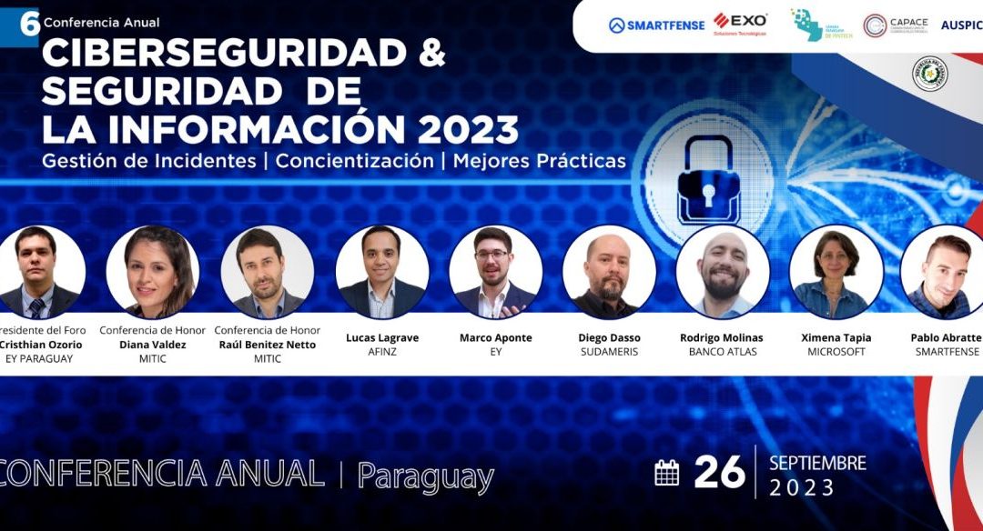 CERT-Py participó de Conferencia Anual de Ciberseguridad y Seguridad de la Información Paraguay 2023