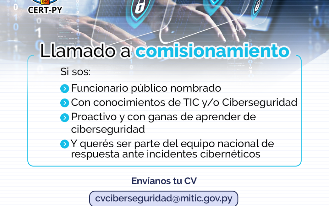 ViceTIC llama a comisionamiento de funcionarios públicos para área de Ciberseguridad