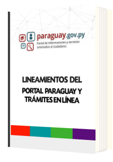 Lineamientos del Portal Paraguay y Trámites en Línea