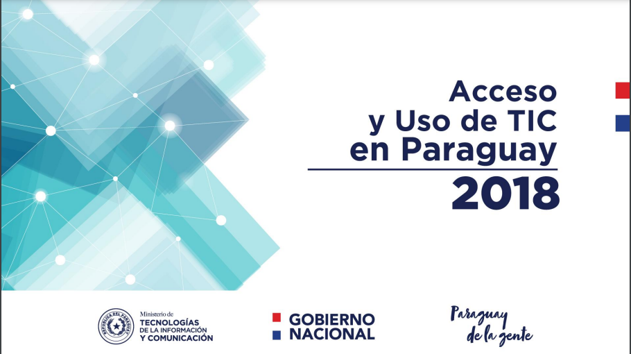 Acceso y Uso de TIC en Paraguay 2018