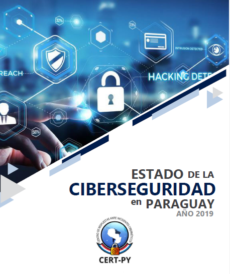 Estado de la Ciberseguridad en Paraguay – 2019
