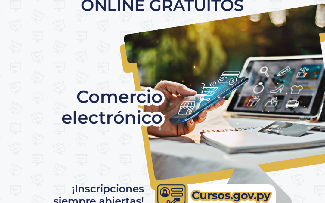 MITIC ofrece curso gratuito de Comercio Electrónico en el Campus Virtual