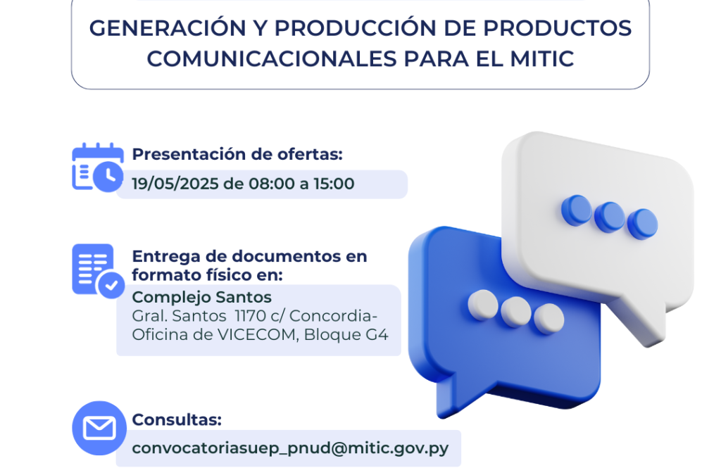 ACUERDO A LARGO PLAZO PARA GENERACIÓN Y PRODUCCIÓN DE PRODUCTOS COMUNICACIONALES PARA EL MITIC (PNUD)