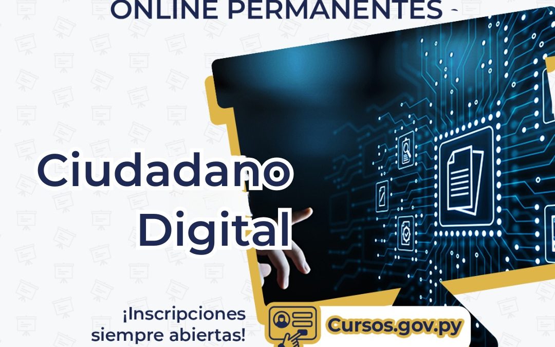 ¿Sabés cómo fortalecer tu identidad en internet? Aprendé con el curso “Ciudadano Digital” del MITIC