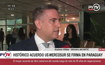 Acuerdo MERCOSUR-UE: ministro Villate destaca que firma es una oportunidad para potenciar el crecimiento del país