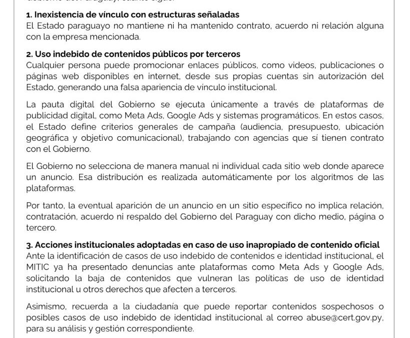 El Ministerio de Tecnologías de la Información y Comunicaciones (MITIC) informa a la ciudadanía, en relación con la publicación del medio ABC Color sobre la pauta digital del Gobierno del Paraguay, cuanto sigue: