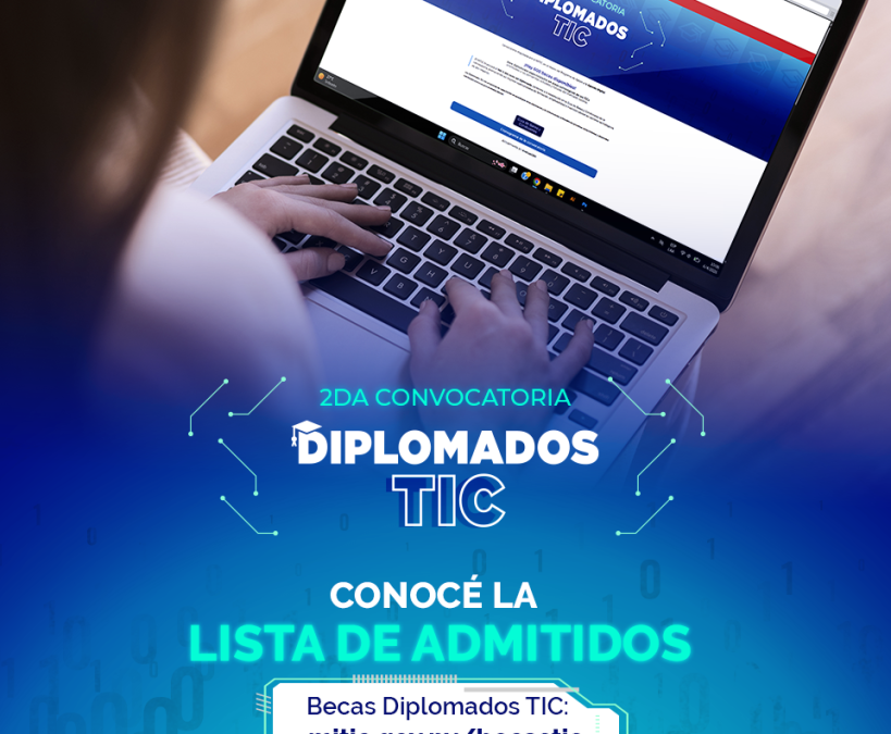 MITIC anuncia lista de admitidos a becas para Diplomados TIC