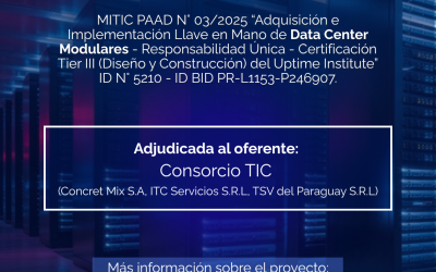 MITIC adjudica licitación para adquisición e implementación llave en mano de Data Center Modulares – Certificación Tier III